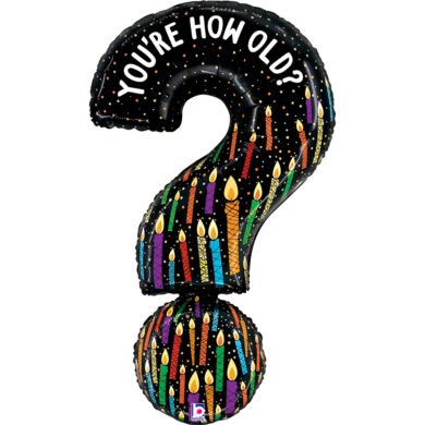 Folinis balionas YOU'RE HOW OLD QUESTION MARK