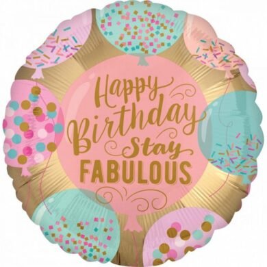 Folinis balionas HAPPY BIRTHDAY STAY FABULOUS